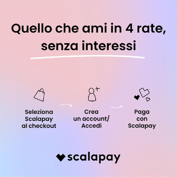 If you love it, scalapay it. Quello che ami in 3 rate, senza interessi